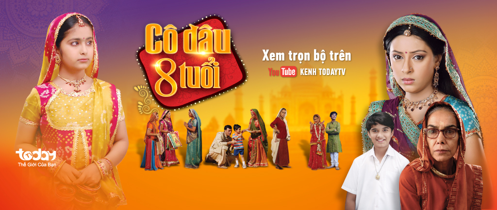 Fan Cô dâu 8 tuổi háo hức khi mùa 1 được phát sóng trọn bộ trên Youtube TodayTV - 12h&12h45 - 19h&19h45 hàng ngày