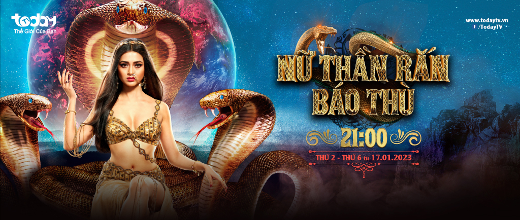 Nữ Thần Rắn Báo Thù: Sự tàn khốc của đại dịch toàn cầu lần đầu được hé lộ qua những thước phim siêu nhiên - 21h00 từ thứ 2 đến thứ 6