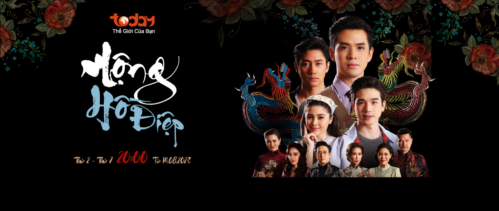 Mộng Hồ Điệp - Bộ phim boy love Thái đầu tiên được phát trên sóng truyền hình tại Việt Nam - 20h từ Thứ 2 đến Thứ 7